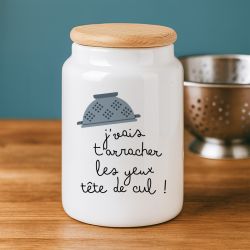 Pot à cookies "J'vais t'arracher les yeux tête de cul" 